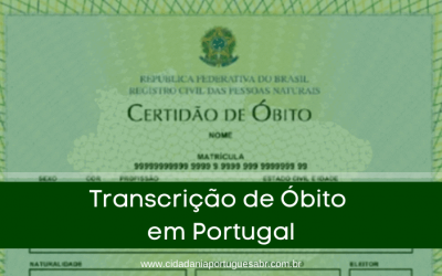 Saiba como fazer a Transcrição de óbito em Portugal!